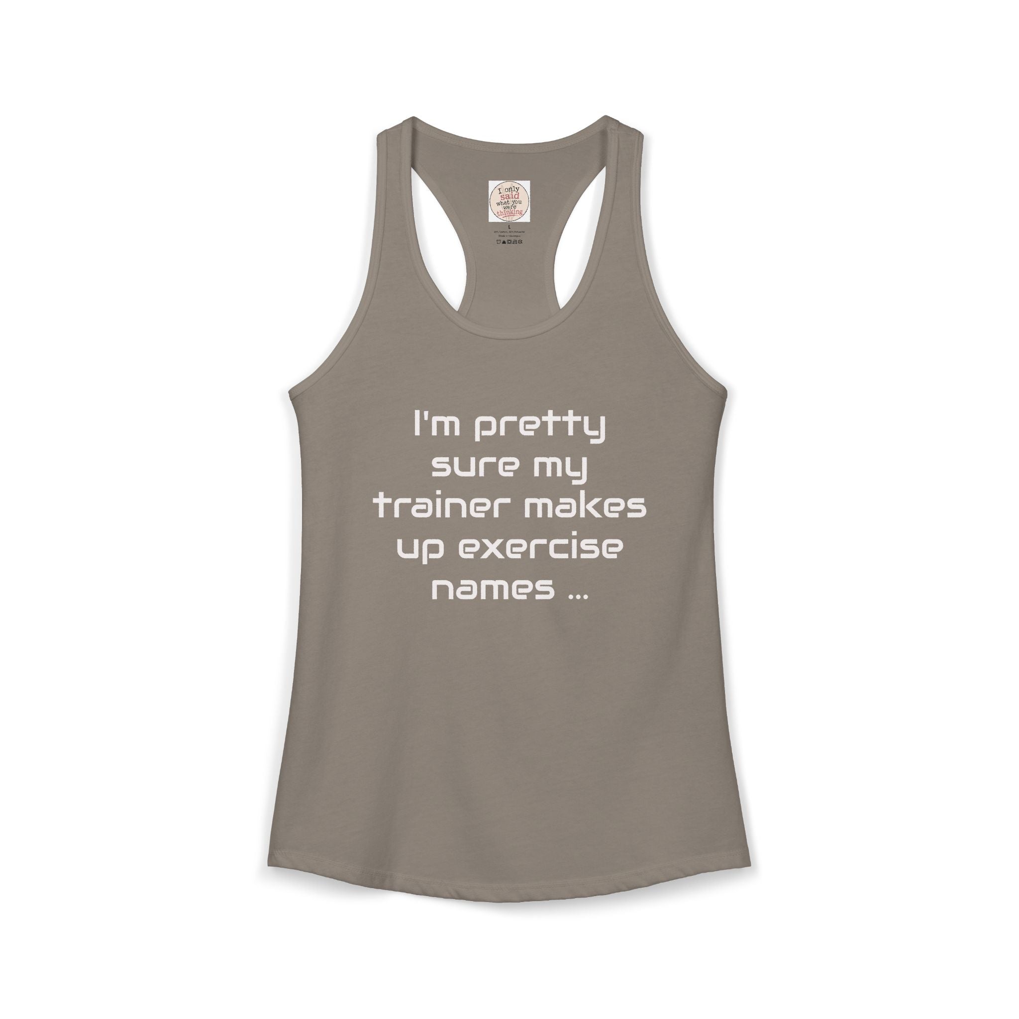 Funny Gym Trainer Racerback Tank — Sarcastic Fitness Quote