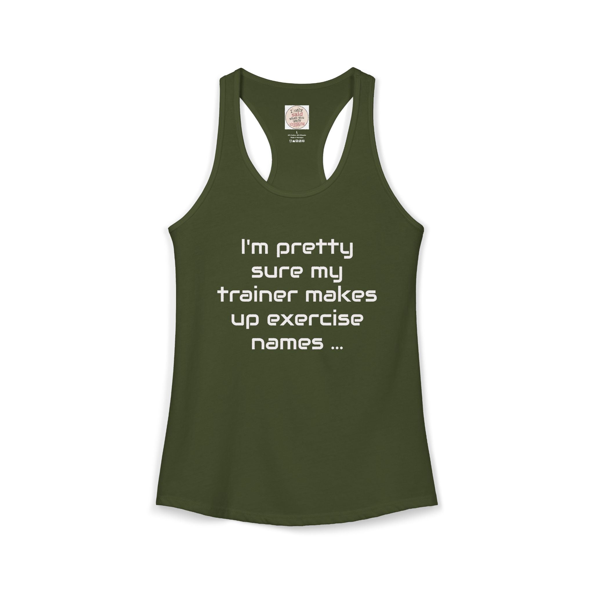 Funny Gym Trainer Racerback Tank — Sarcastic Fitness Quote