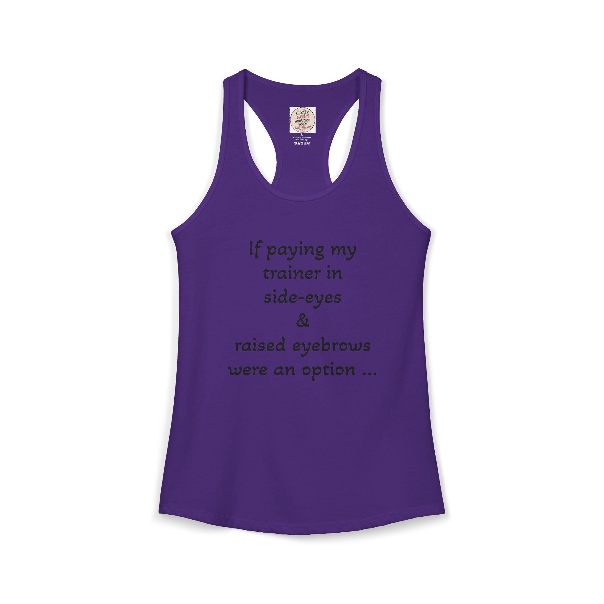 Funny Sarcastic Fitness Racerback Tank — HITT Gym Trainer Humor