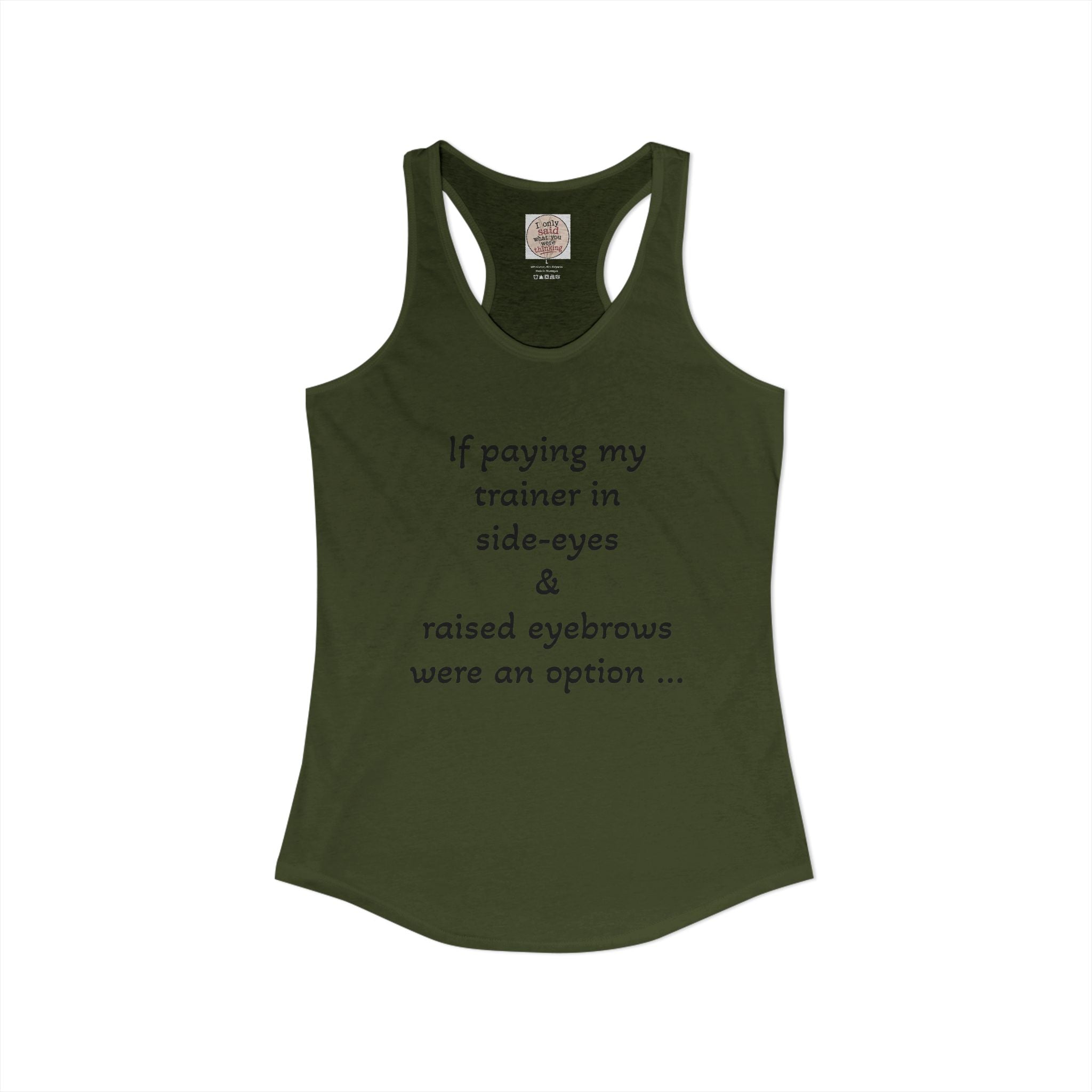Funny Sarcastic Fitness Racerback Tank — HITT Gym Trainer Humor