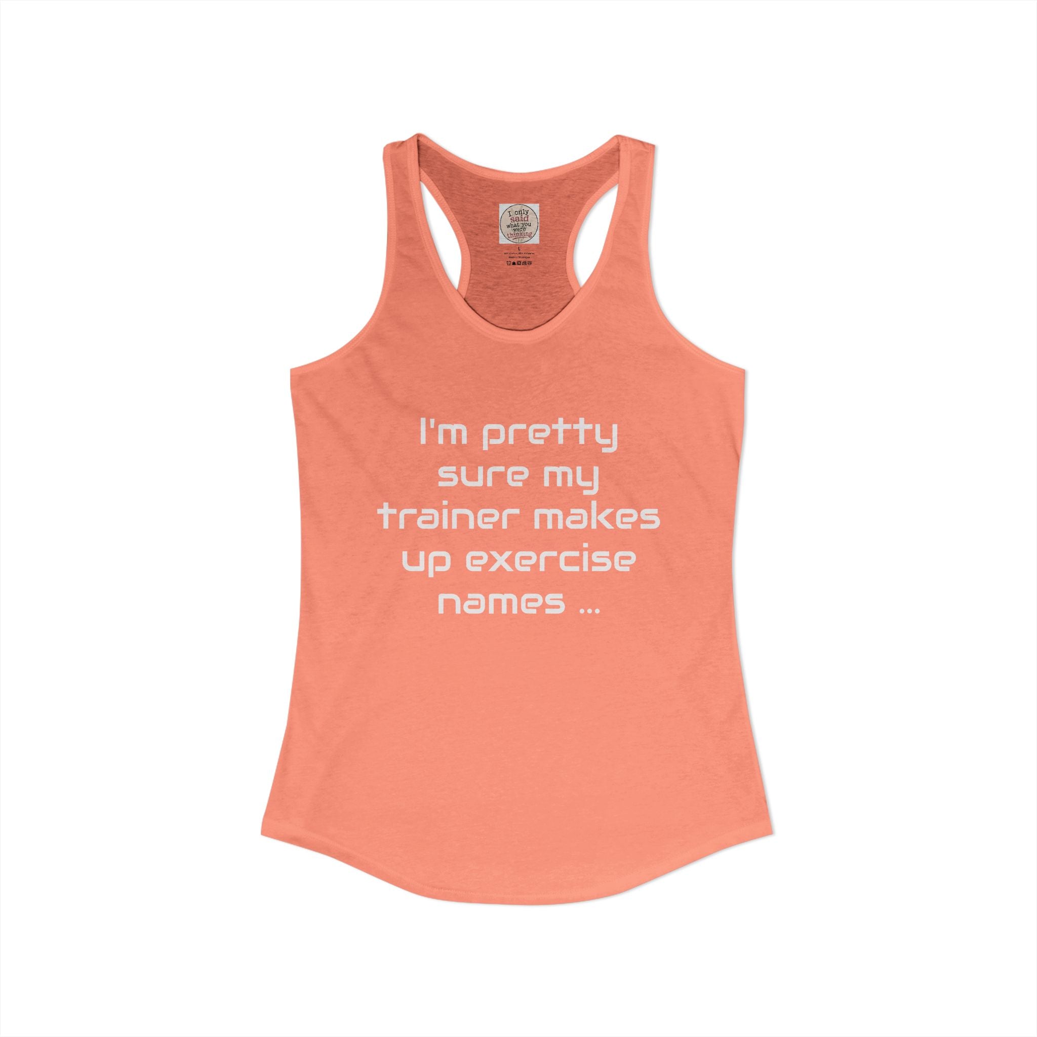 Funny Gym Trainer Racerback Tank — Sarcastic Fitness Quote
