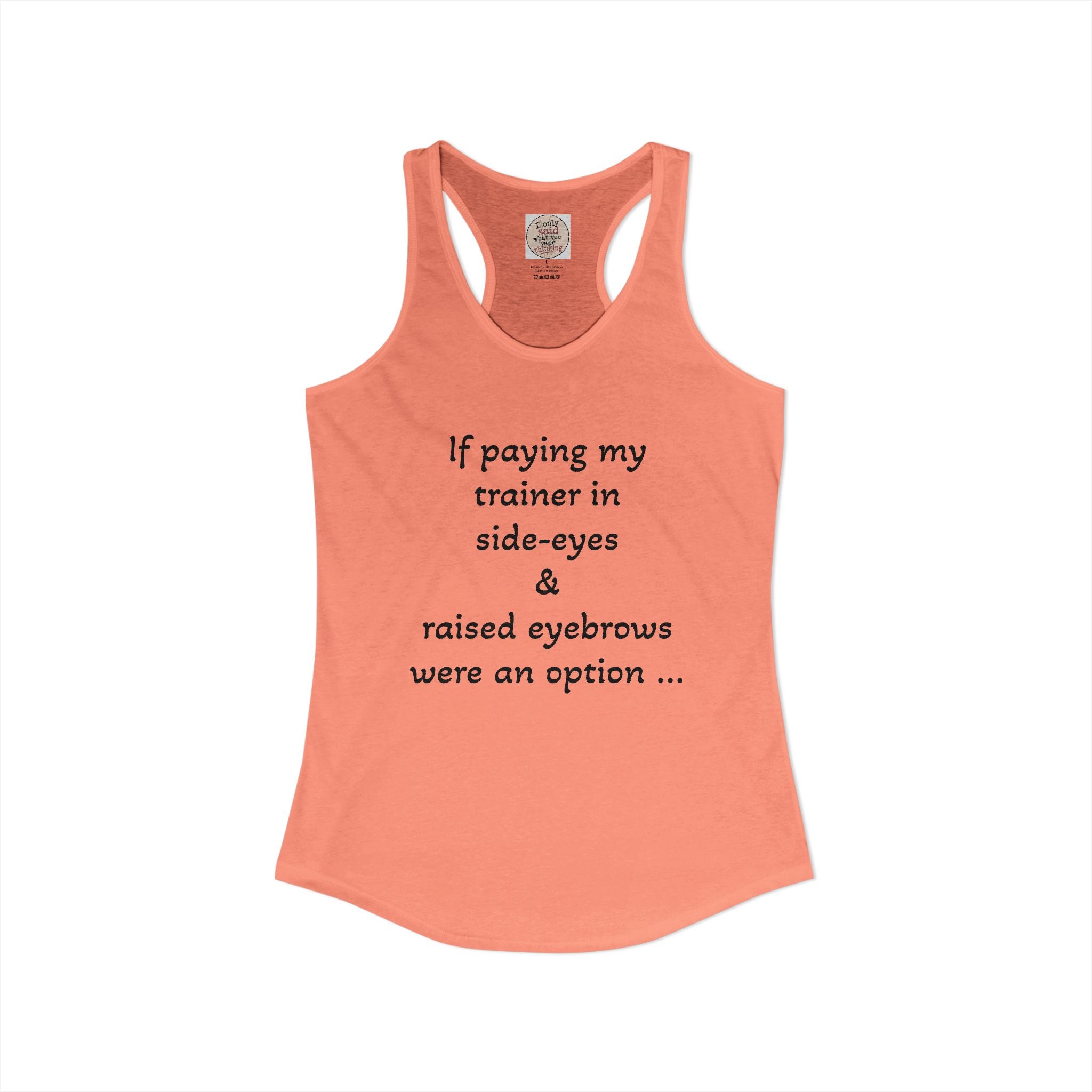 Funny Sarcastic Fitness Racerback Tank — HITT Gym Trainer Humor