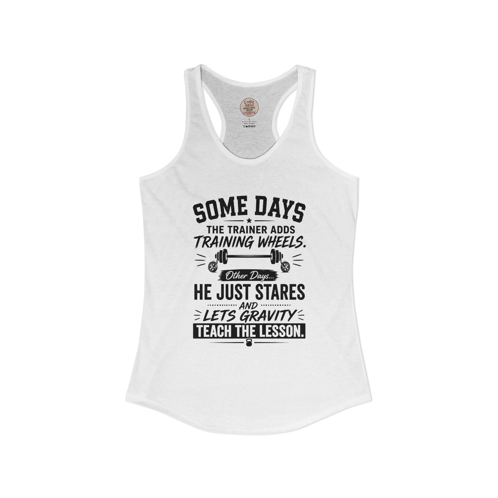 Training Wheels for Dummies Racerback Tank — Funny Gym Fitness Tank Top
