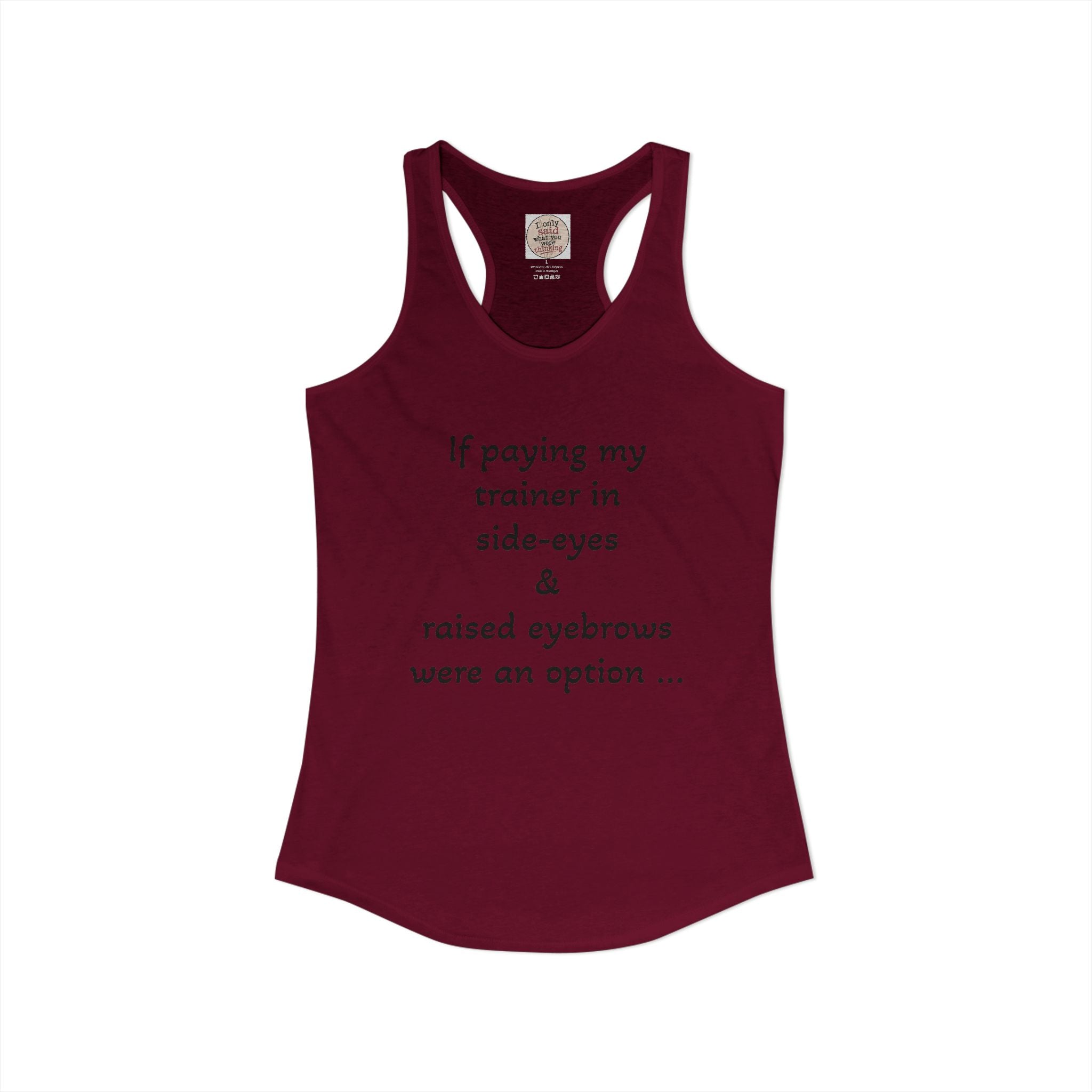 Funny Sarcastic Fitness Racerback Tank — HITT Gym Trainer Humor