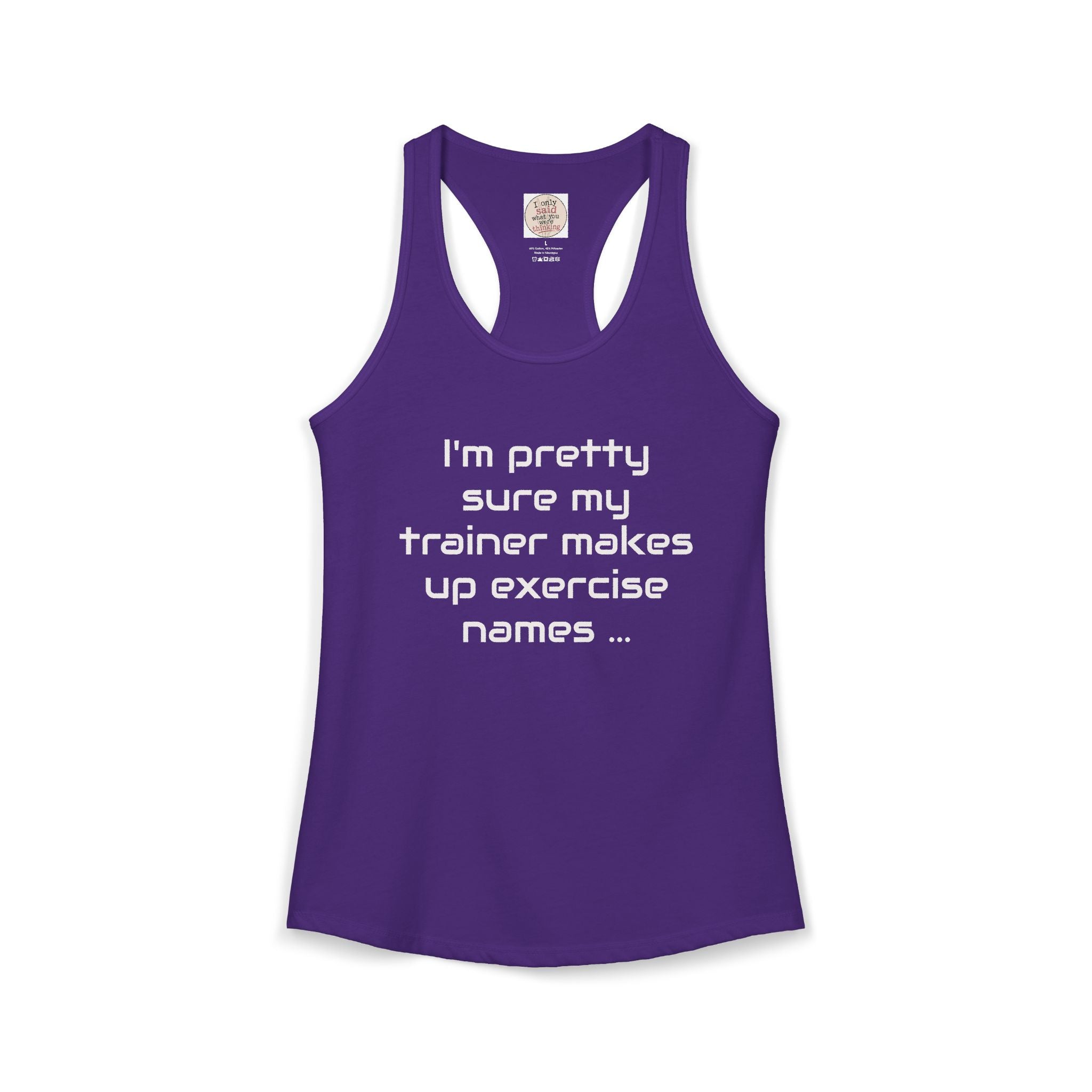 Funny Gym Trainer Racerback Tank — Sarcastic Fitness Quote