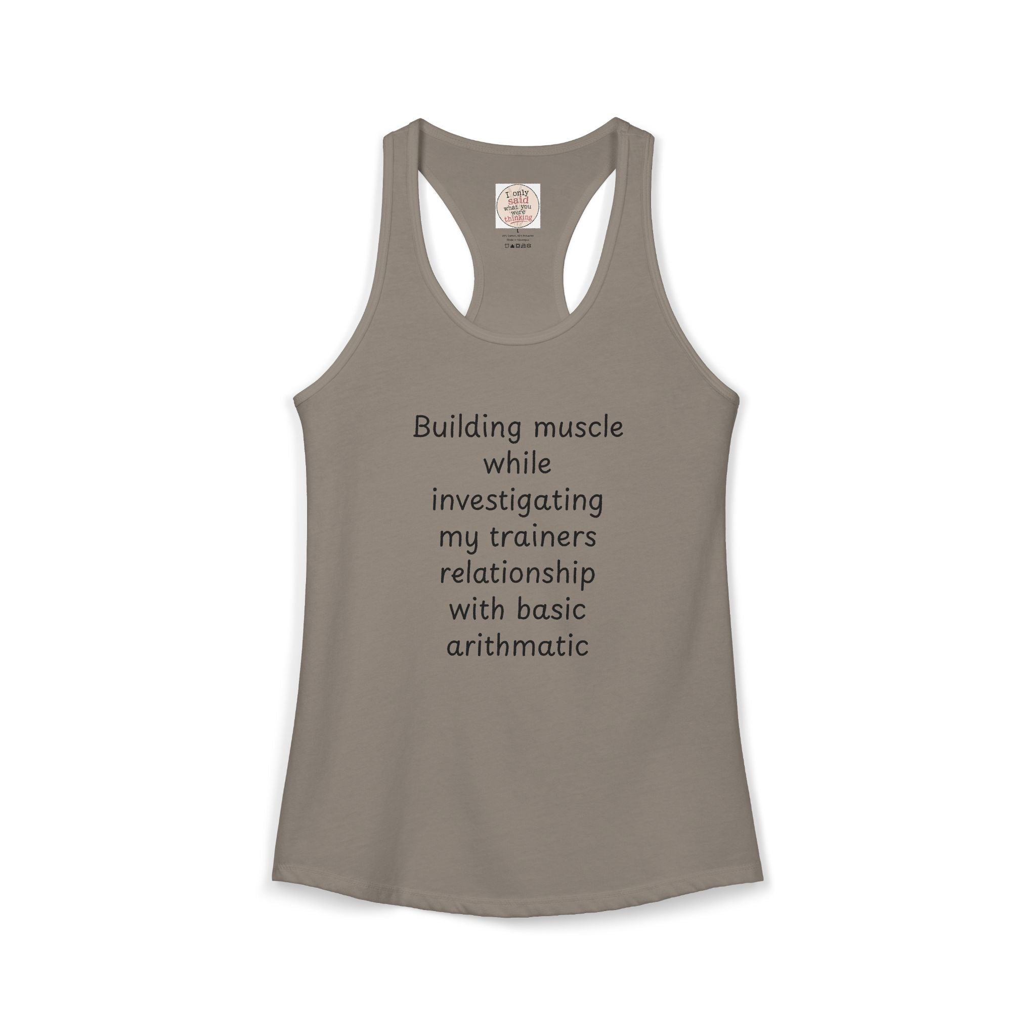 Funny Quirky Sarcastic Women's Gym Tank — Racerback Activewear