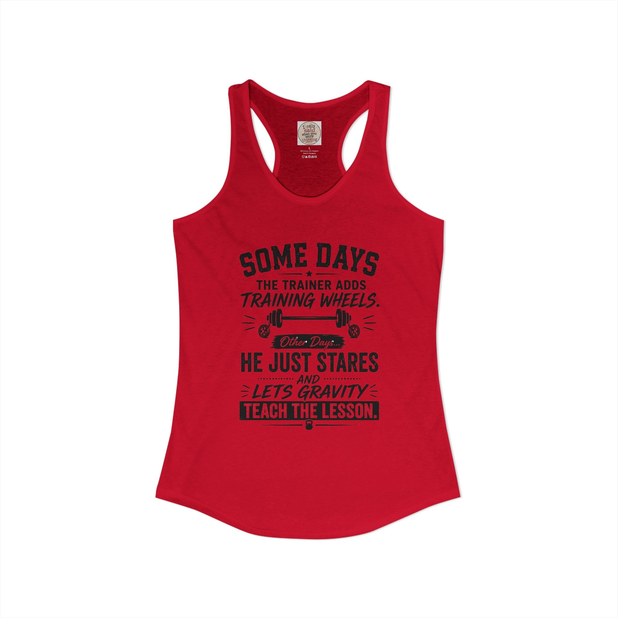 Training Wheels for Dummies Racerback Tank — Funny Gym Fitness Tank Top