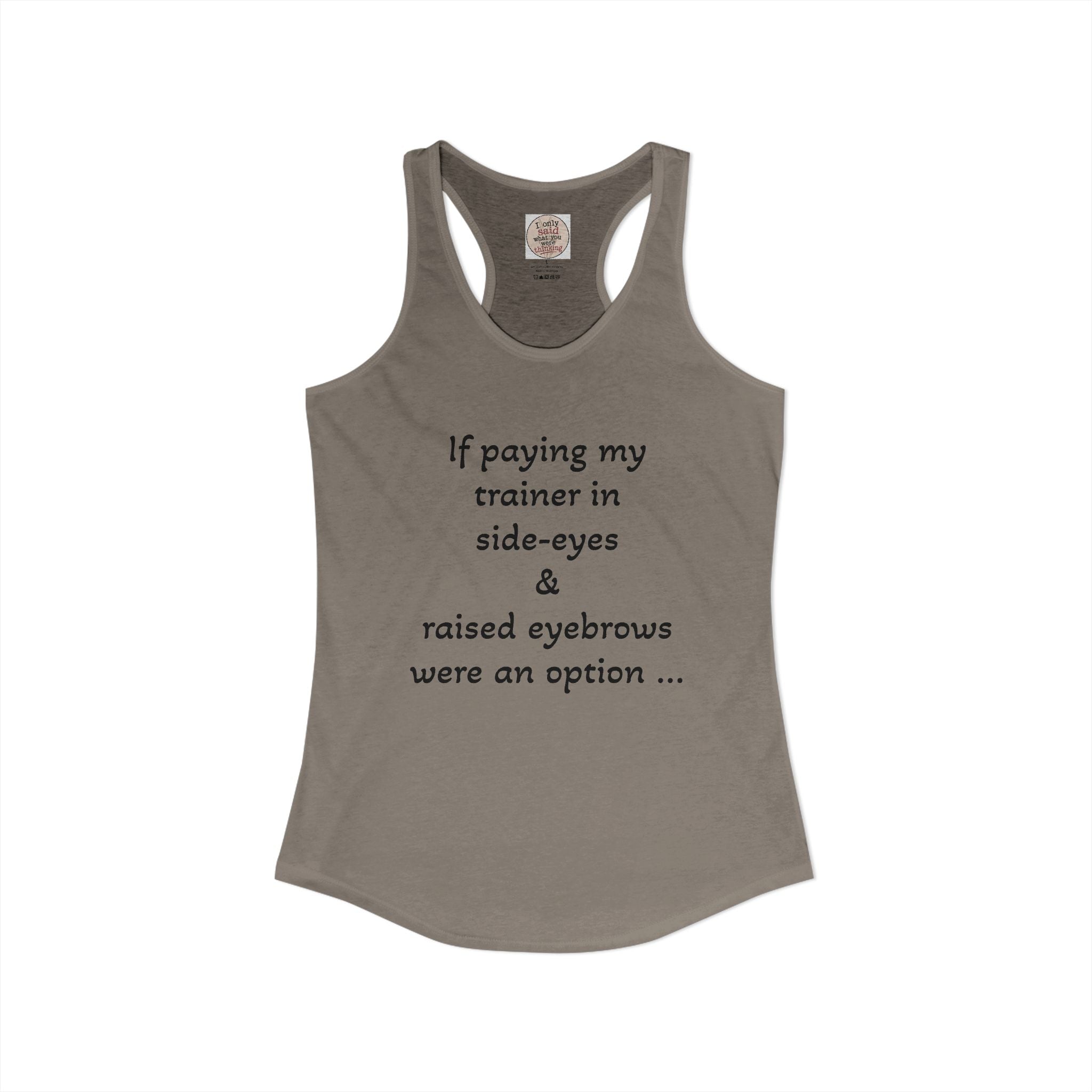 Funny Sarcastic Fitness Racerback Tank — HITT Gym Trainer Humor