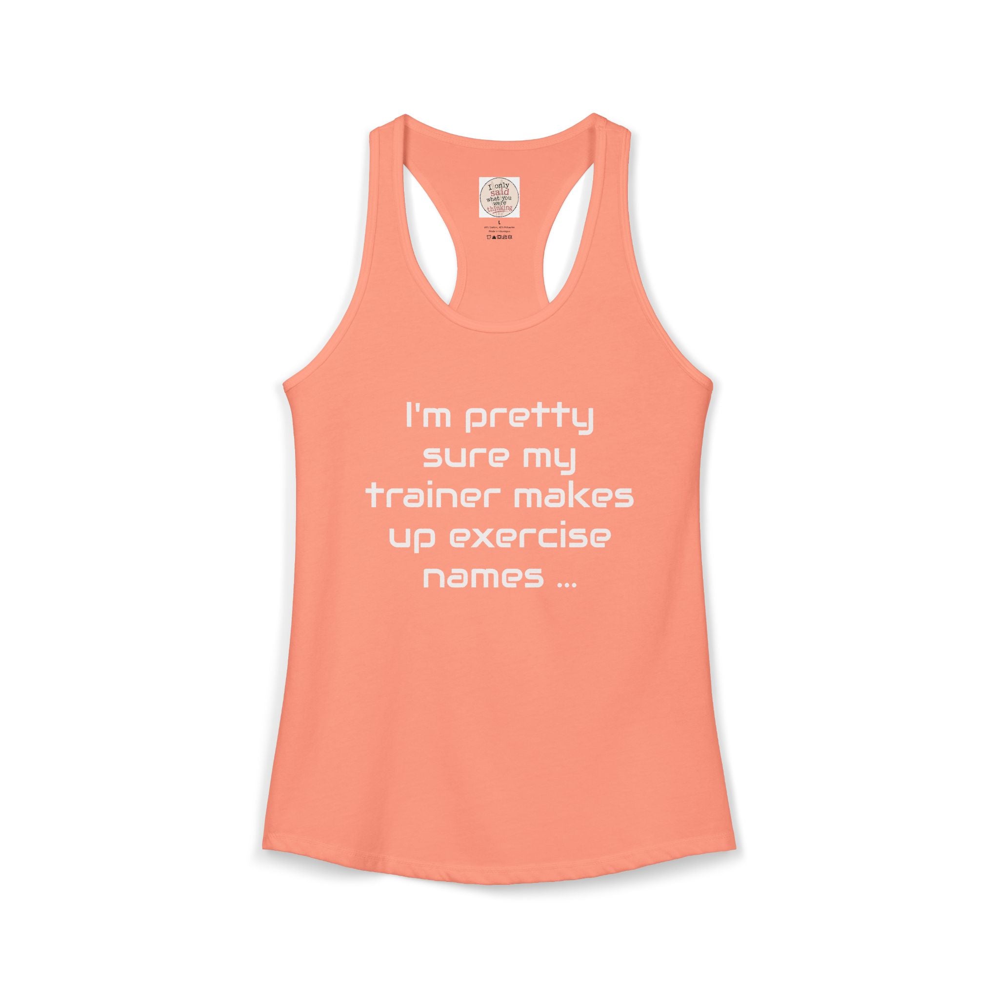 Funny Gym Trainer Racerback Tank — Sarcastic Fitness Quote