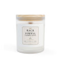 11oz Frosted Glass Candle — 'Back Has Filed A Formal Complaint' Scented Jar